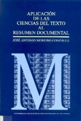 Aplicación de las ciencias del texto al resumen documental