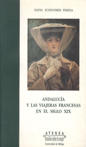 Andalucía y las viajeras francesas en el siglo XXI