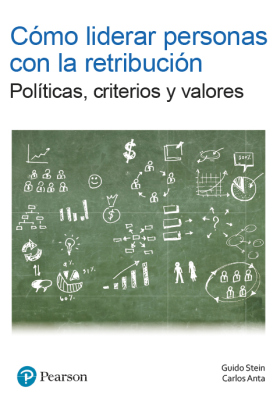 CÓMO LIDERAR PERSONAS CON LA RETRIBUCIÓN