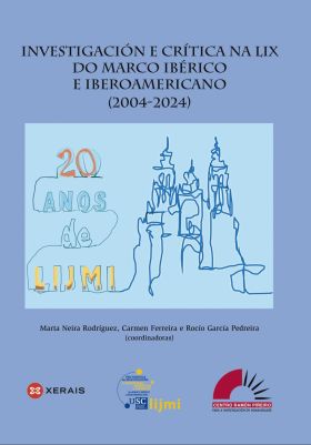 INVESTIGACIÓN E CRITICA NA LIX DO MARCO IBERICO E IBEROAMERICANO (2004-2024)