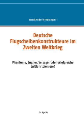 DEUTSCHE FLUGSCHEIBENKONSTRUKTEURE IM ZWEITEN WELTKRIEG