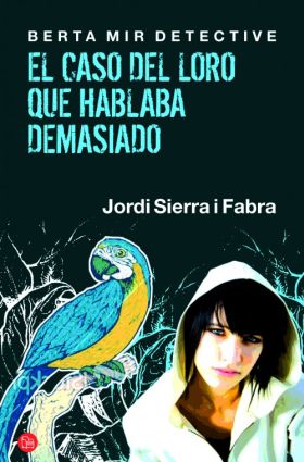 El caso del loro que hablaba demasiado (bolsillo)