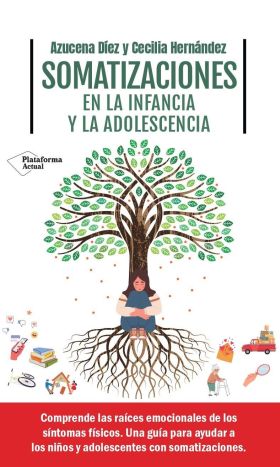 Somatizaciones en la infancia y la adolescencia