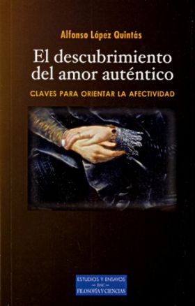EL DESCUBRIMIENTO DEL AMOR AUTÉNTICO