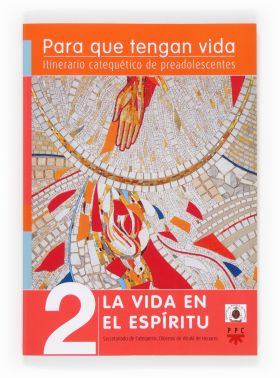 PARA QUE TENGAN VIDA 2.LA VIDA EN EL ESP