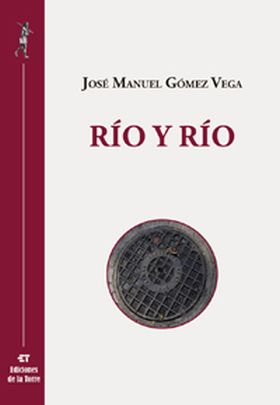 RÍO Y RÍO