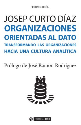 ORGANIZACIONES ORIENTADAS AL DATO