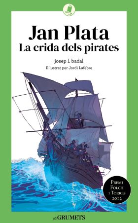 Jan Plata. La crida dels pirates
