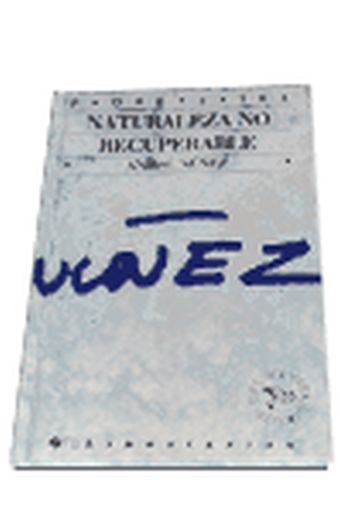 NATURALEZA NO RECUPERABLE