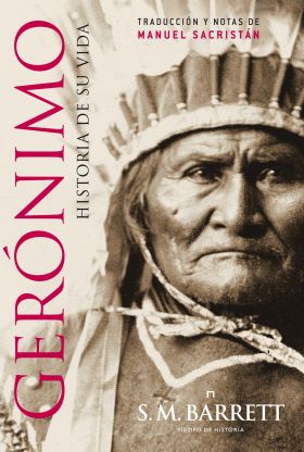 GERÓNIMO. HISTORIA DE SU VIDA