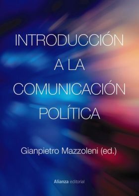 INTRODUCCION A LA COMUNICACION POLITICA