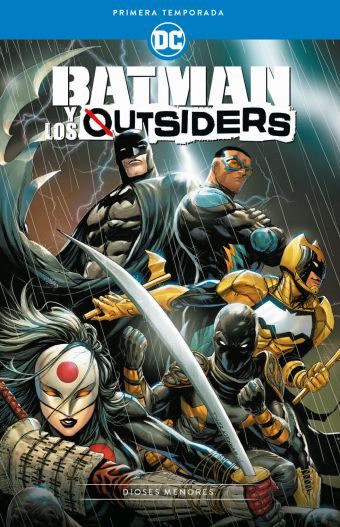 BATMAN Y LOS OUTSIDERS: PRIMERA TEMPORADA - DIOSES MENORES