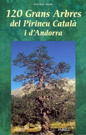 _120 Grans Arbres del Pirineu Catala i d'Andorra