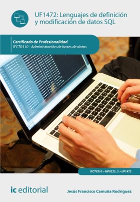 SALVAGUARDA Y SEGURIDAD DE LOS DATOS. IFCT0310 - ADMINISTRACION DE BASES DE DATO