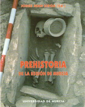 Prehistoria de la Región de Murcia