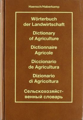 Diccionario de agricultura -Alemán-Inglés- Francés-Español-Italiano-Ruso 