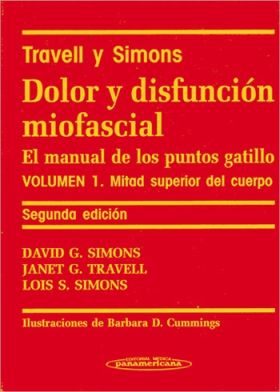 DOLOR Y DISFUNCION MIOFASCIAL. VOL.1