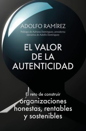 VALOR DE LA AUTENTICIDAD, EL