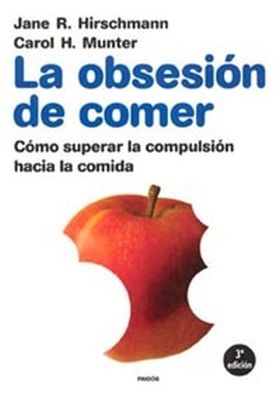 La obsesión de comer