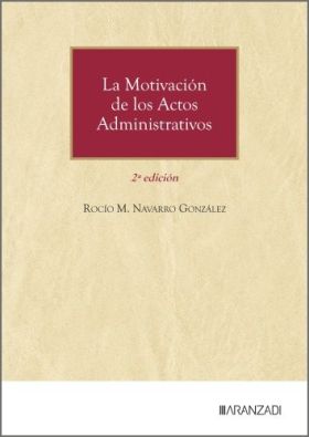 MOTIVACION DE LOS ACTOS ADMINISTRATIVOS, LA