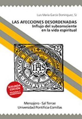 LAS AFECCIONES DESORDENADAS