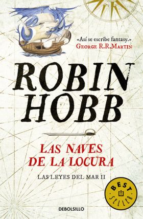 Las naves de la locura (Las leyes del mar 2)