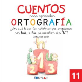 CUENTOS PARA APRENDER ORTOGRAFIA - 11 AAAAAAAAAAAAAAAAAAAAAAAAAAA