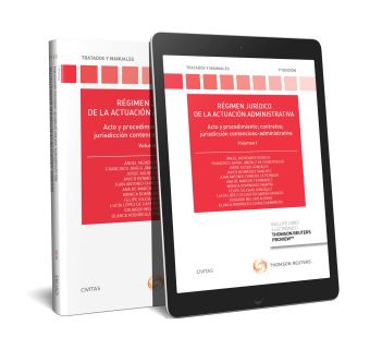 Régimen jurídico de la actuación administrativa. Volumen I (Papel + e-book)