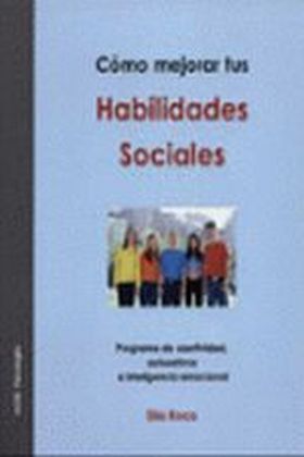 COMO MEJORAR TUS HABILIDADES SOCIALES