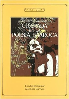 GRANADA EN LA POESÍA BARROCA