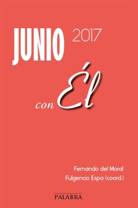Junio 2017, con Él
