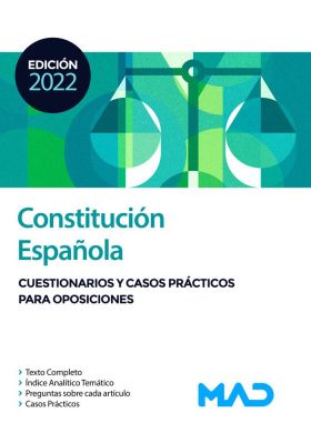 Constitución Española. Cuestionarios y Casos Prácticos para Oposiciones