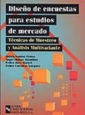 DISEÑO DE ENCUESTAS PARA ESTUDIOS DE MERCADO