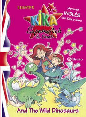 Kika Superwitch & Dani And The Wild Dinosaurs