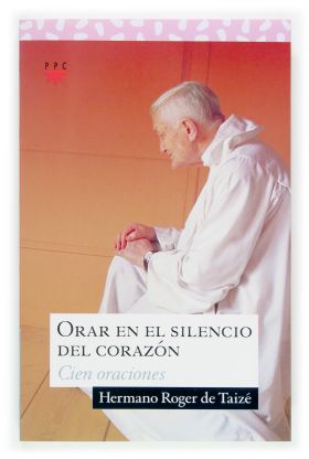 SA.147 ORAR EN EL SILENCIO DEL CORAZON