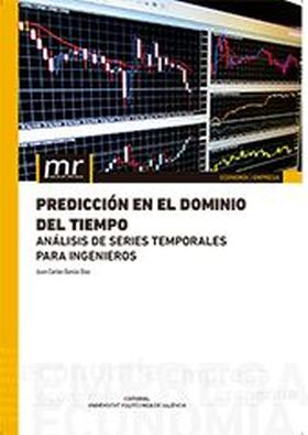 PREDICCIÓN EN EL DOMINIO DEL TIEMPO.ANÁLISIS DE SERIES TEMPORALES PARA INGENIERO