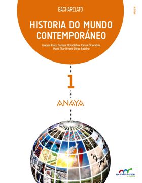 Historia do Mundo Contemporáneo 1. Bacharelato. Anaya + Digital.