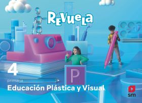 DA. Educación Plástica y Visual. 4 Primaria. Revuela