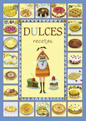 DULCES RECETAS