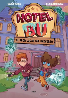 HOTEL BU. EL PEOR LUGAR DEL UNIVERSO
