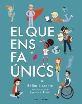EL QUE ENS FA UNICS
