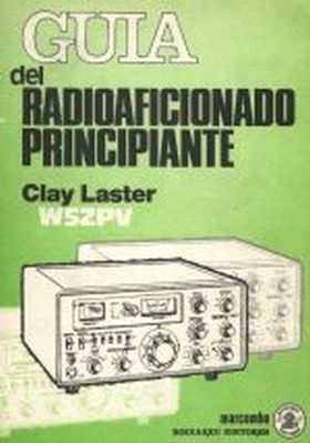GUIA DEL RADIOAFICIONADO PRINCIPIANTE
