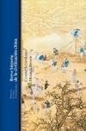 BREVE HISTORIA DE LA CIVILIZACION CHINA