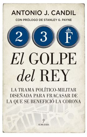 23F EL GOLPE DEL REY