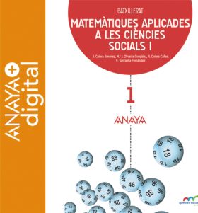 MATEMÀTIQUES APLICADES A LES CIÈNCIES SOCIALS I. BATXILLERAT. ANAYA + DIGITAL.
