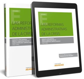 Las Reformas Administrativas de la Crisis (Papel + e-book)