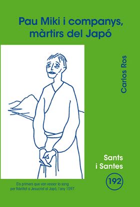PAU MIKI I COMPANYS, MARTIRS DEL JAPO