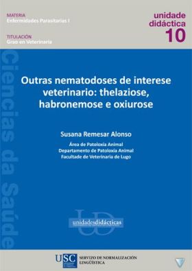 Outras nematodoses de interese veterinario: