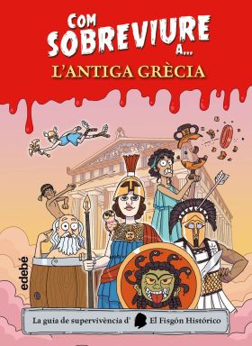 COM SOBREVIURE A... LANTIGA GRECIA