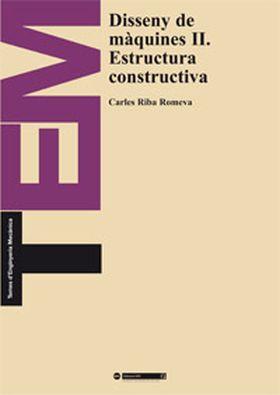Disseny de màquines II. Estructura constructiva